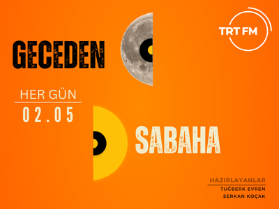 TRT FM Geceden Sabaha