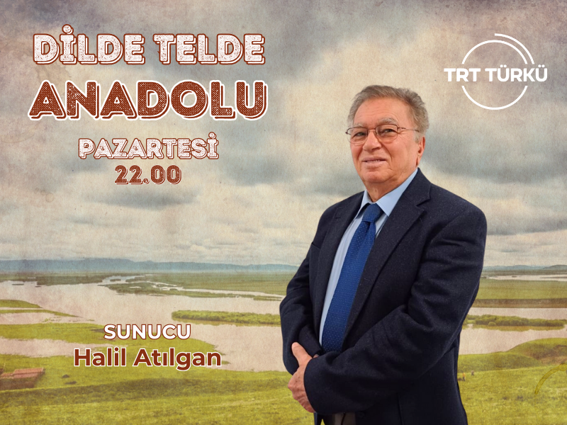 Dilde Telde Anadolu